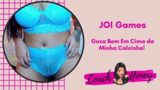 Desafio da Punheta! Goza Bem Em Cima da Minha Calcinha!!! | JOI Games | Punheta Guiada | #8