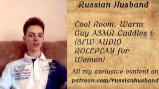 Cool Room, Warm Guy ASMR Cuddles (: (SFW AUDIO ROLEPLAY for Women)
