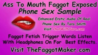 Ass To Mouth Faggot Exposed Enhanced Erotic Audio Real Phone Sex Tara Smith Humiliation Cum Eating