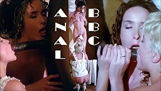 ANAL BBC 2 girls 1 big black cock Retro assfuck FFM Blowjob threesome anal ride blonde ass pounding
