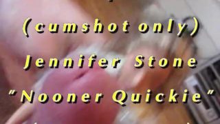 B.B.B preview: Jennifer Stone "Nooner Quickie" AVI high def no SloMo cumsho