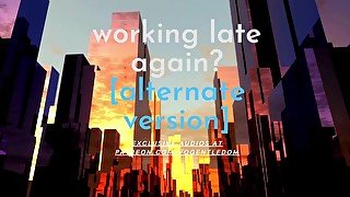 M4F - Working Late Again? [ASMR Audio] For Women] [Public] [Boss] [Elevator] - Alternative Version