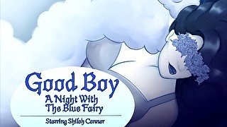 Good Boy- A Night With The Blue Fairy