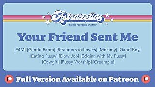 [Patreon Exclusive Teaser] Your Friend Sent me [Gentle Femdom] [Edging]