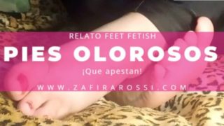 [FEET FETISH] RELATO ERÓTICO JOI STYLE  PIES OLOROSOS QUE APESTAN  PEDIDO PERSONALIZADO DE FAN ♥