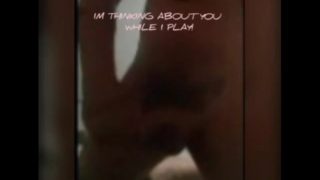 Playing with self thinking of you!