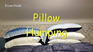 Pillow Humping on a Bed of Down. Feels so good.