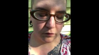 Bald BBW with pierced, dripping pussy making myself cum quietly outside
