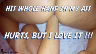 Anal Fit untill fist !!!