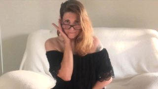 MILF Makes a Video for Guy Neighbor - DIRTY TALK - CLIT MASTURBATION - Glasses Black Thong