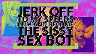 Installing the Sissy Sexdoll Program wank and Turn into the Sissy Transgirl when you cum it happens