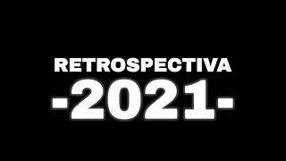 TEQUILEIRAS DO FUNK ( RETROSPECTIVA 2021 )