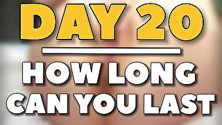 Endurance Trainer - DAY 20