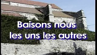 baisons-nous les uns les autres