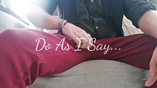 Do As I Say