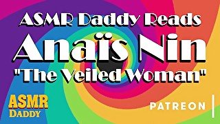 ASMR Daddy Reads Anaïs Nin's "The Veiled Woman" (Delta of Venus) / Bedtime Erotica