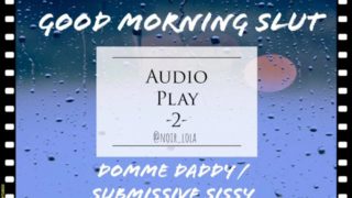 Audio Play - 2 - Domme Daddy / Submissive Sissy (FLR)